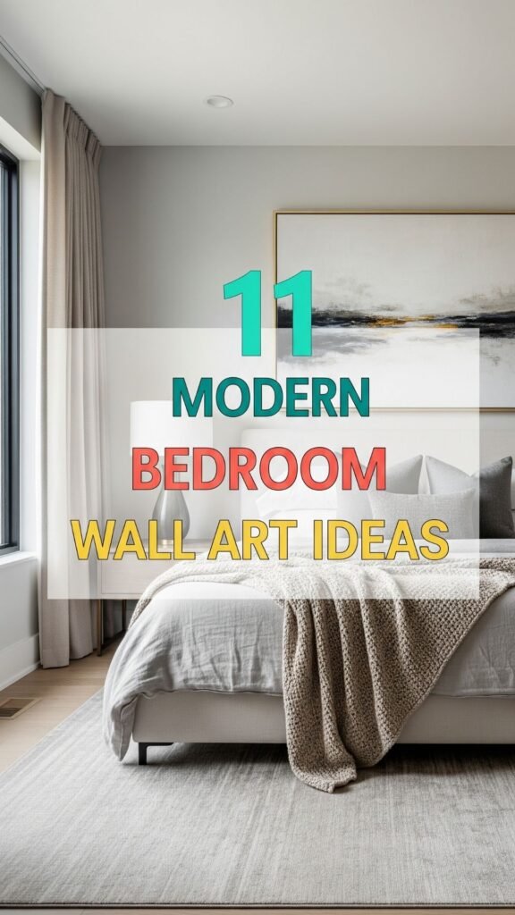 1. 11 Modern Bedroom Wall Art Ideas That Look Luxe