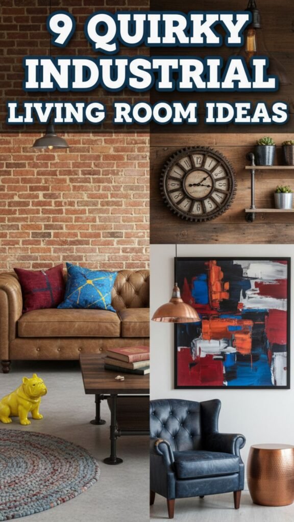 1. 9 Quirky Industrial Living Room Ideas That Break the Rules
