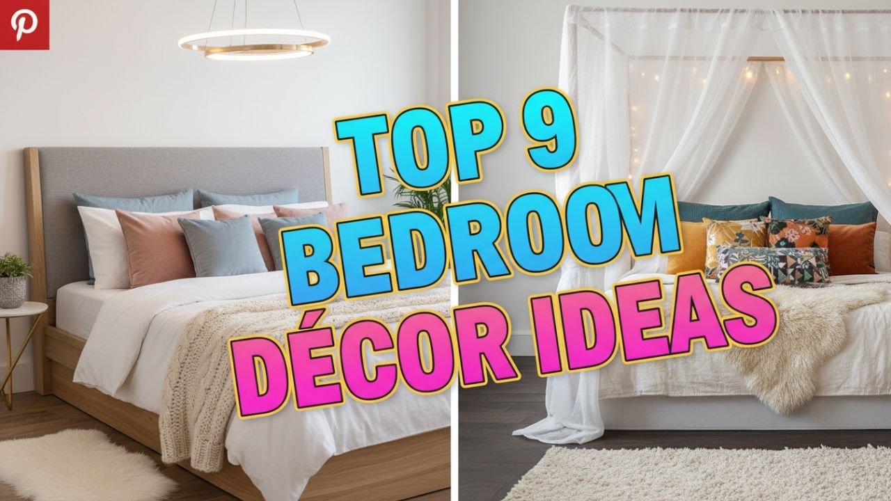 Top 9 Bedroom Décor Ideas to Create a Relaxing Sanctuary